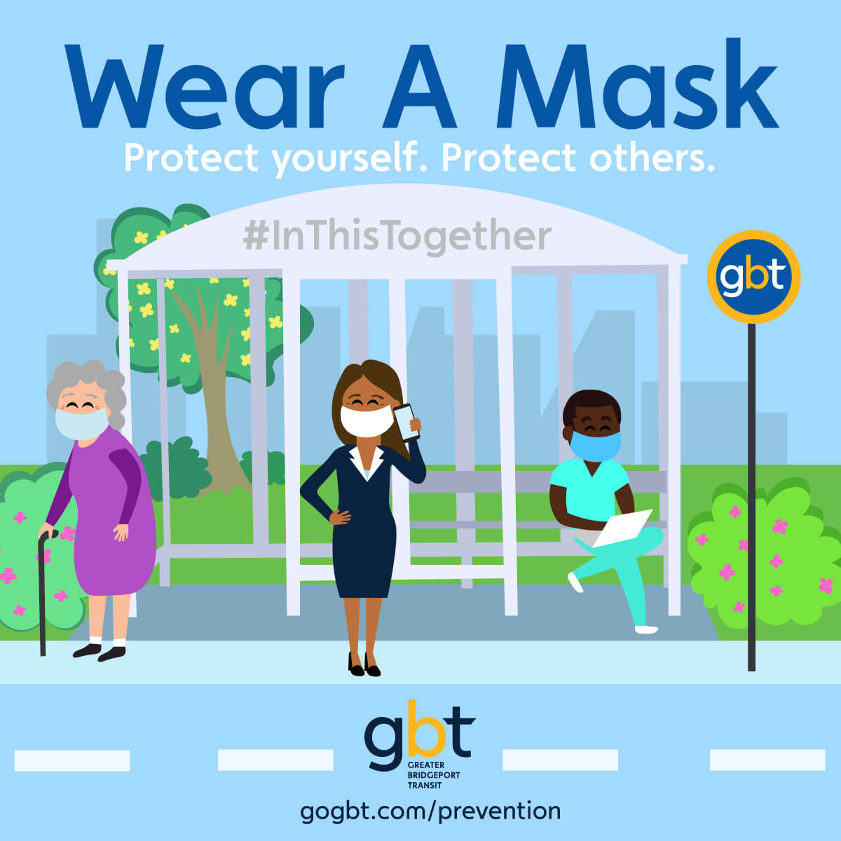 Wear A Mask. Protect Yourself. Protect Others. #InThisTogether