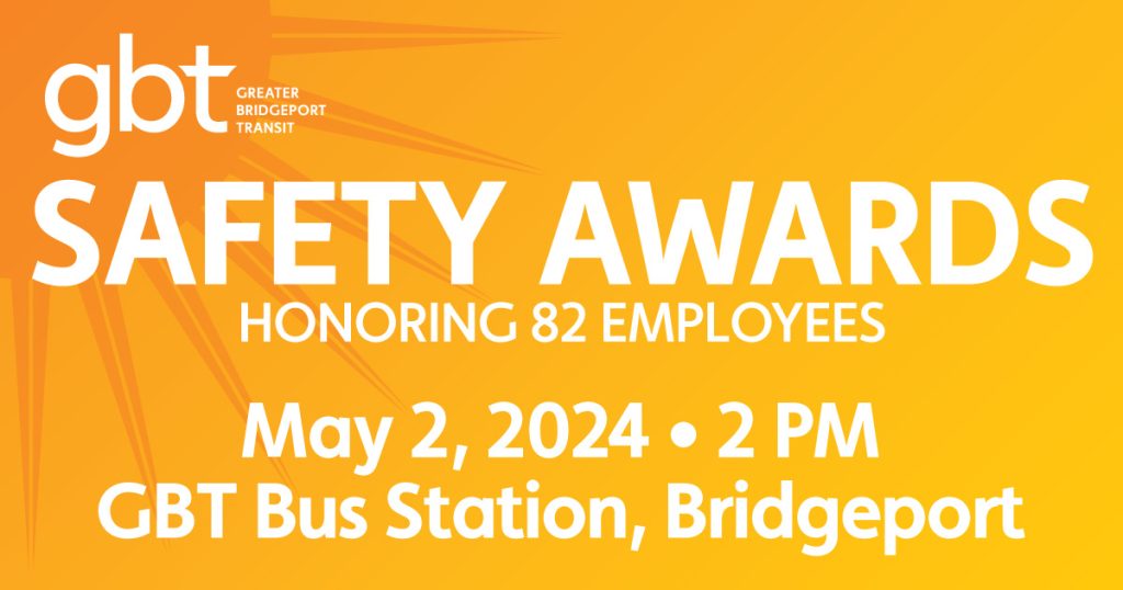 GBT Safety Awards - May 2 2024 at 2 pm at the bus station